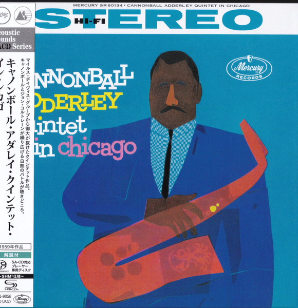 Cannonball Adderley Quintet In Chicago
